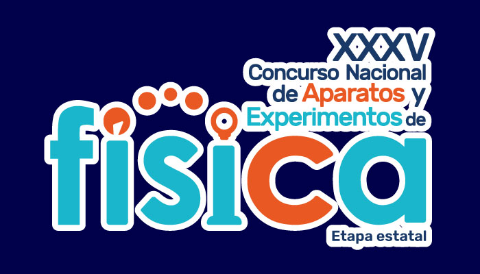 XXXV Concurso Nacional de Aparatos y Experimentos de Física, etapa estatal