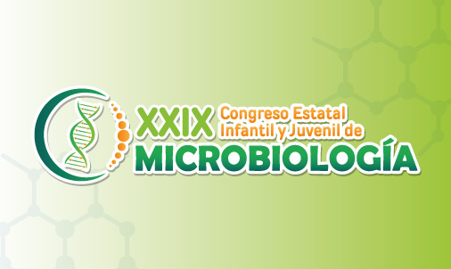 XXIX Congreso Estatal Infantil y Juvenil de Microbiología